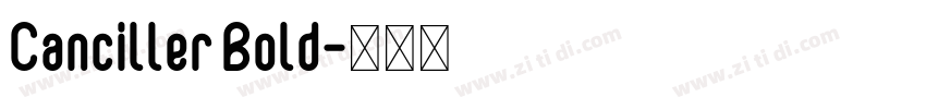 Canciller Bold字体转换